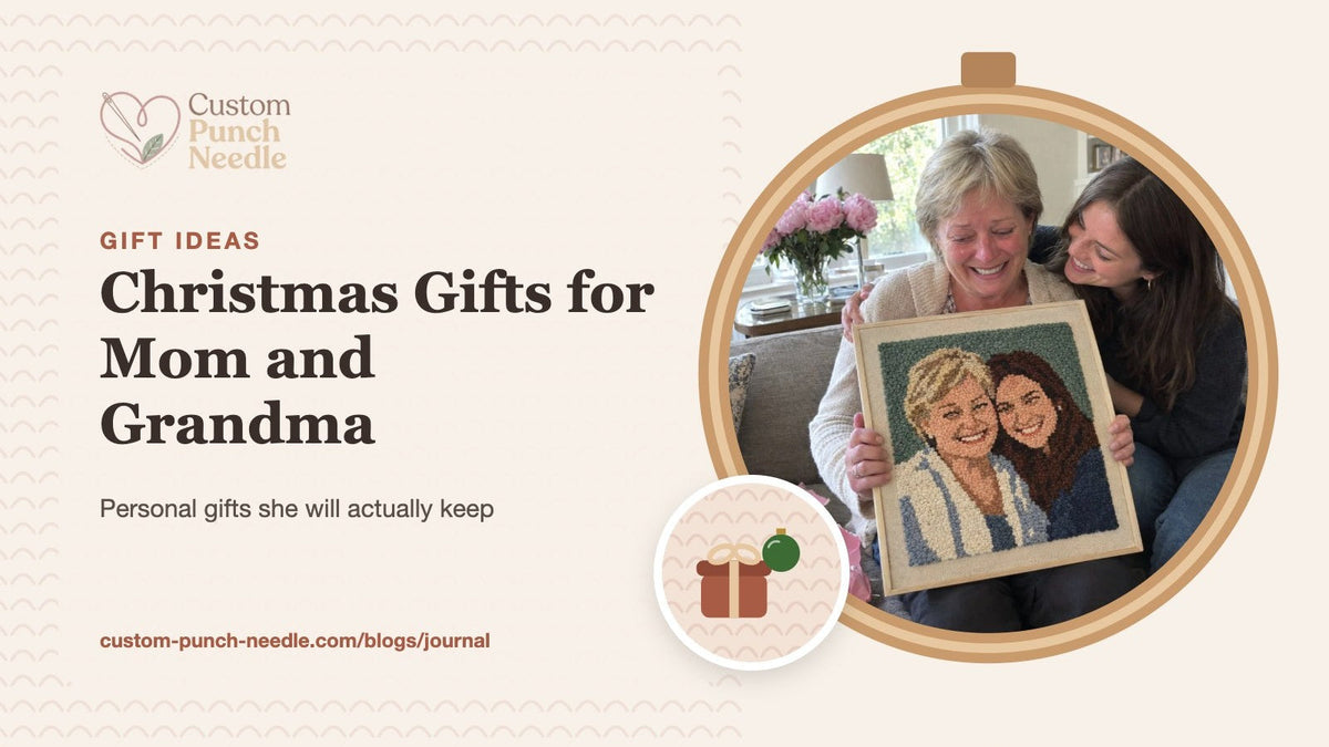 Christmas gifts for Mom and Grandma: mother and daughter holding their punch needle portrait